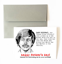 GARY RIDGWAY father's day card